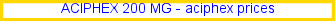 generic name for aciphex, aciphex weight