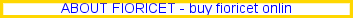 fioricet in pregnancy, fioricet without prescription